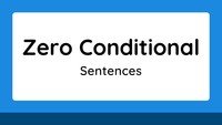 Zero Conditional Sentences