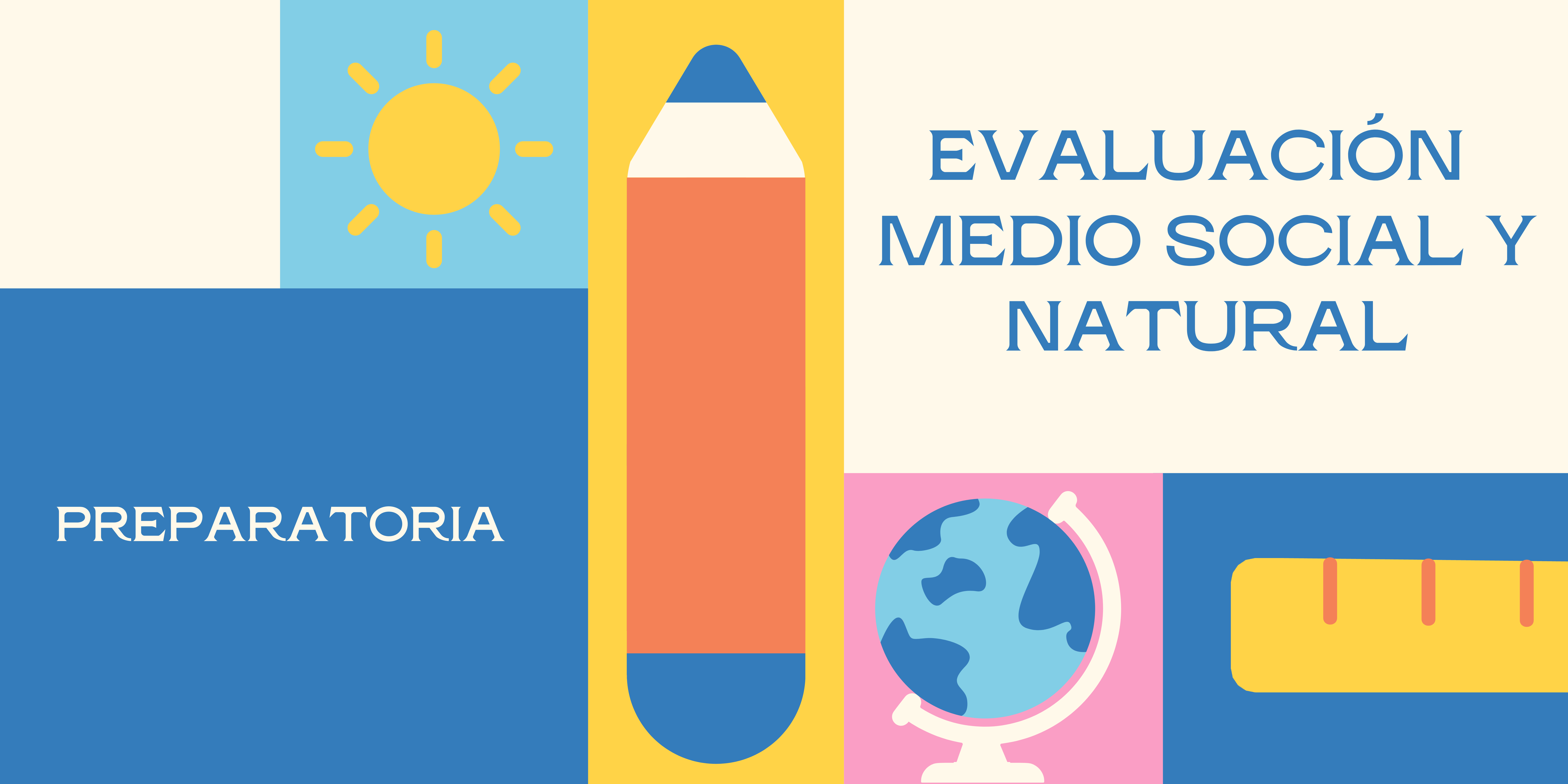 Evaluación Medio Social Y Natural | Quizizz