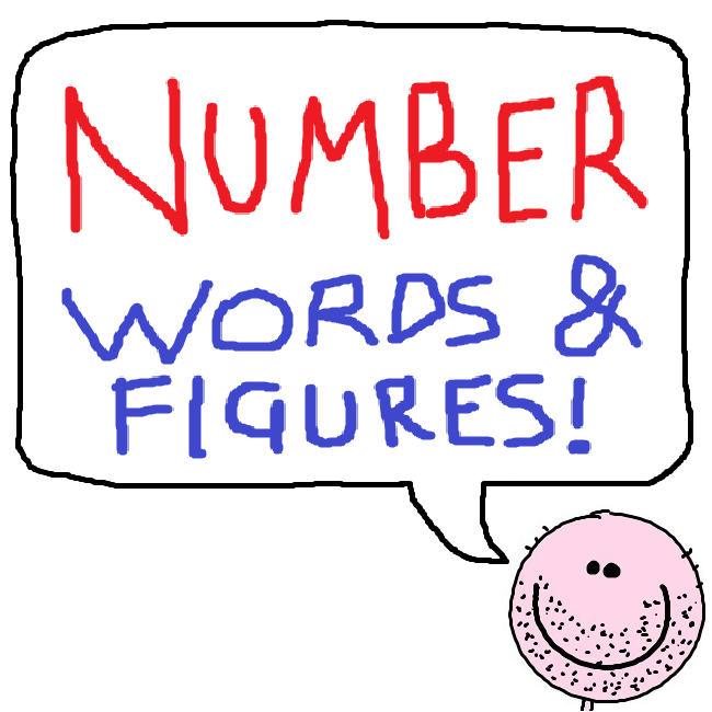 Numbers in Words & Figures!