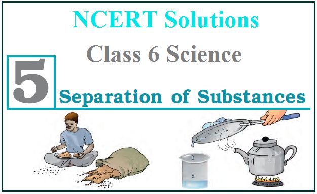 Separation of Substances