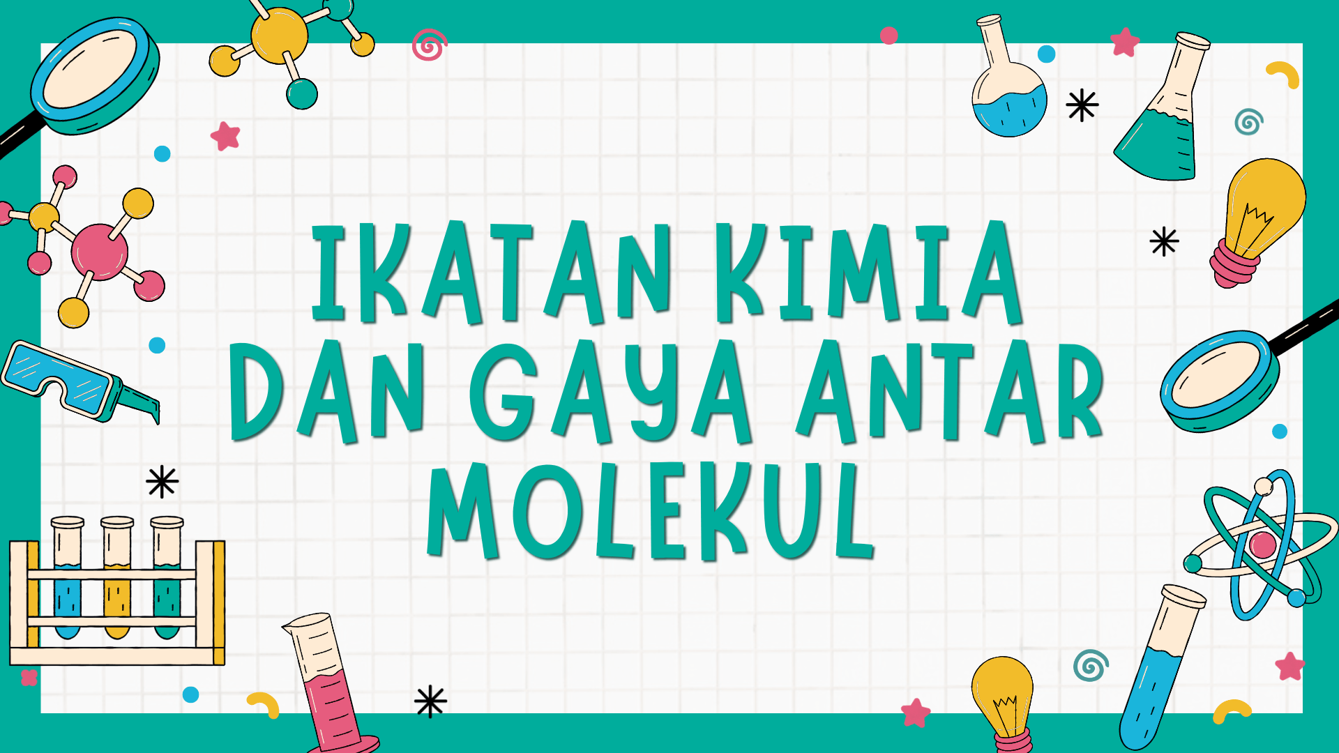 ikatan kimia - Kelas 9 - Kuis