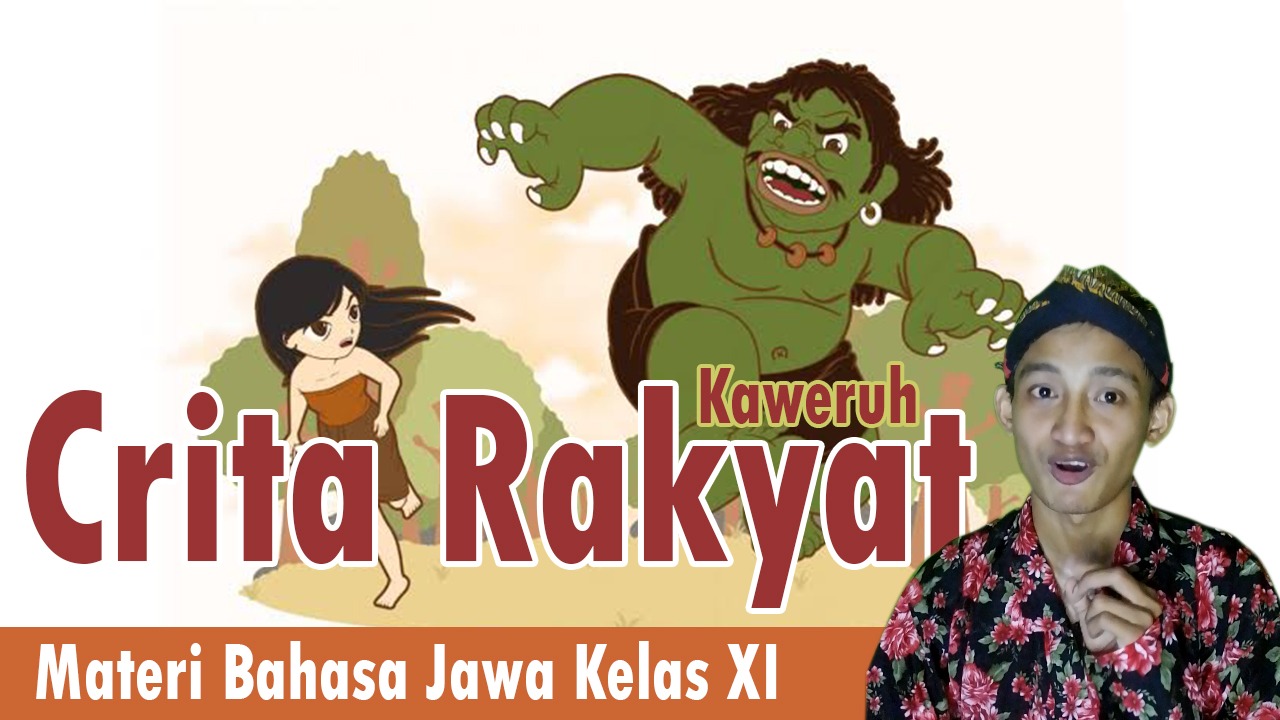 CERITA RAKYAT (Bahasa Jawa) | 116 Memainkan | Quizizz