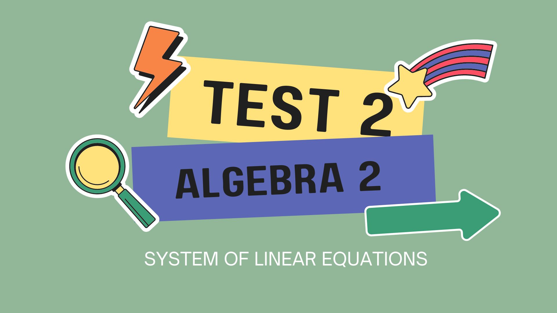 test-2-system-of-linear-equations-mathematics-quizizz