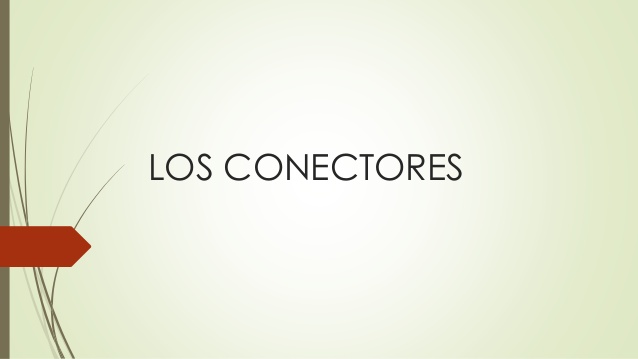 conectores | Life Skills - Quizizz