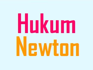 hukum ketiga newton - Kelas 12 - Kuis