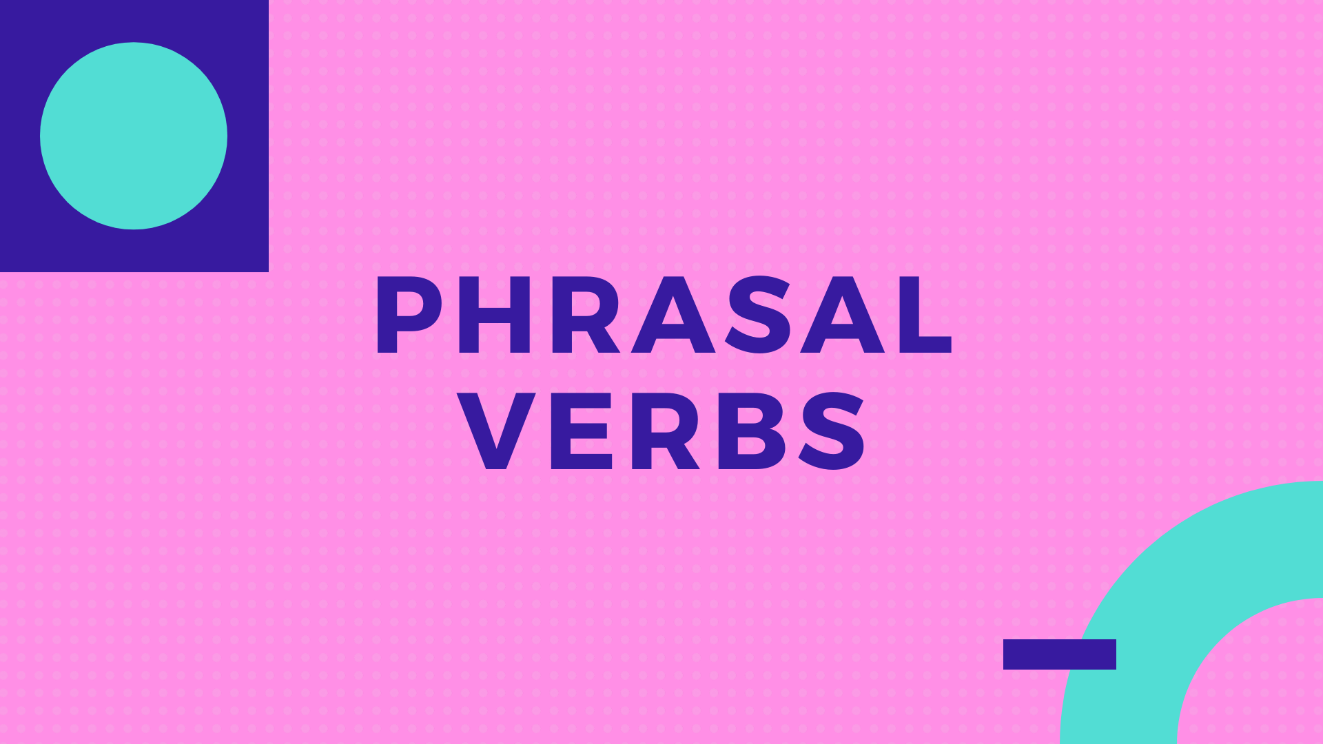 Phrasal verbs questions & answers for quizzes and worksheets - Quizizz