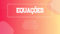 Desigualdades e sistema de equações - Série 7 - Questionário