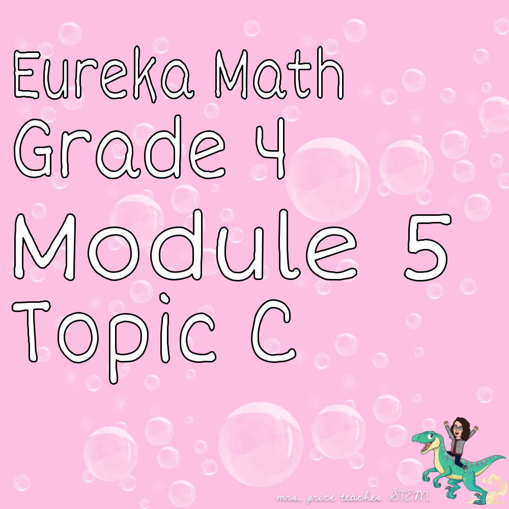 Eureka Math Grade 4 Module 5 Topic C Quiz | 66 Plays | Quizizz