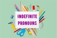 Indefinite Pronouns - Year 3 - Quizizz