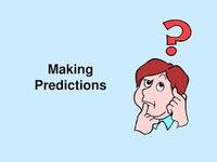Making Predictions - Class 1 - Quizizz
