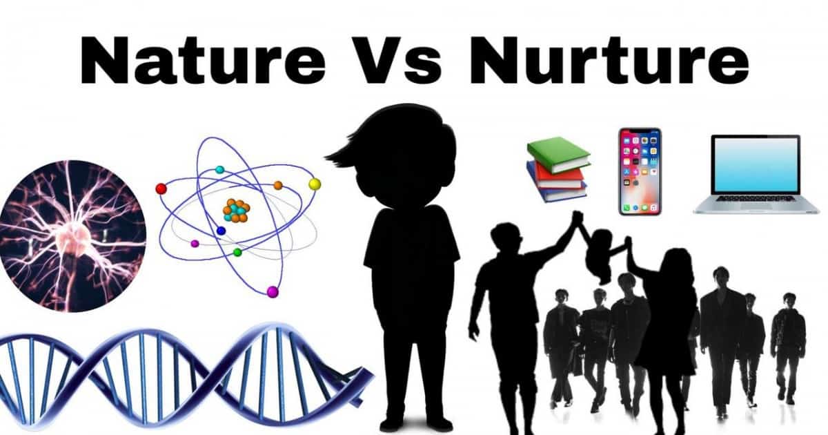 Nature Vs. Nurture