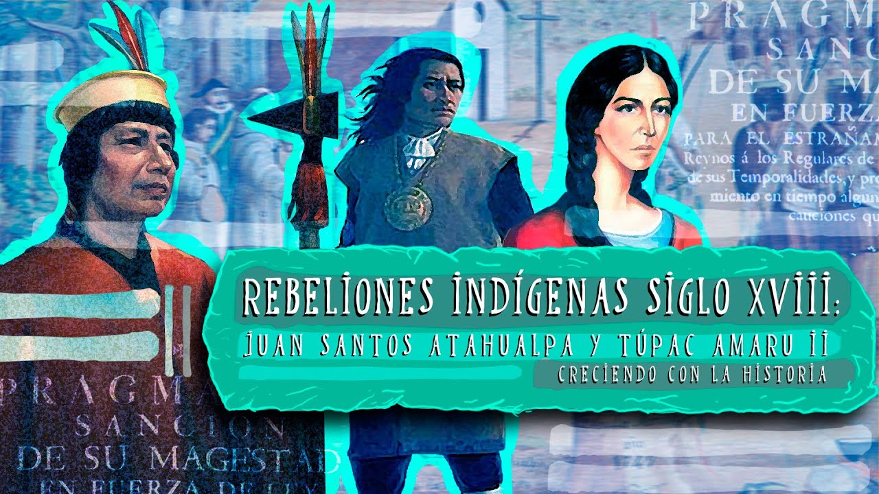 REBELIONES INDIGENAS DEL SIGLO XVIII | 172 Jugadas | Quizizz