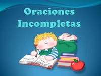 Oraciones completas - Grado 7 - Quizizz