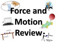 Forces and Motion - Year 3 - Quizizz