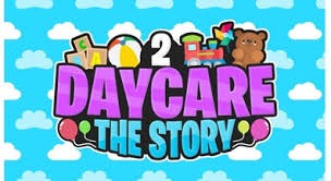 Daycare Story 2 Roblox Fun Quizizz - roblox daycare 2 monster