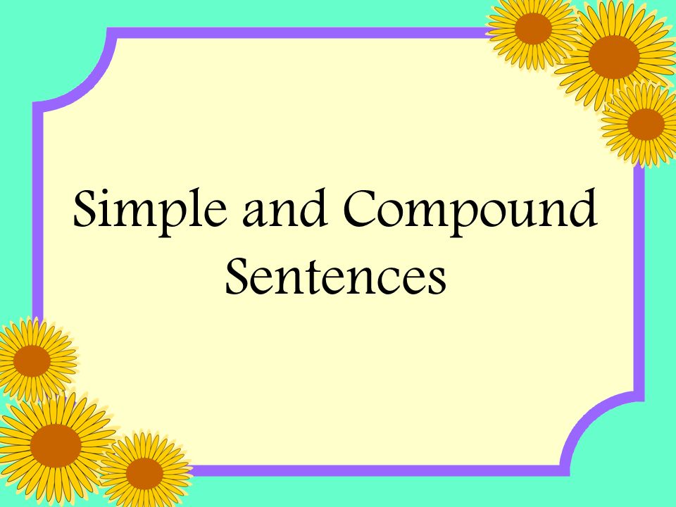 simple-and-compound-sentence-quizizz