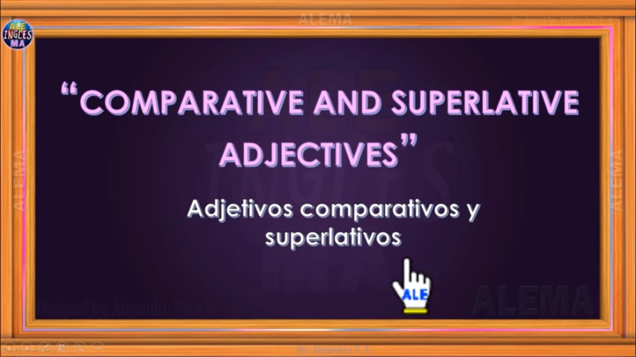 ADJETIVOS SUPERLATIVO Y COMPARATIVO | Quizizz