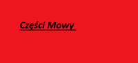 Części mowy - Klasa 3 - Quiz