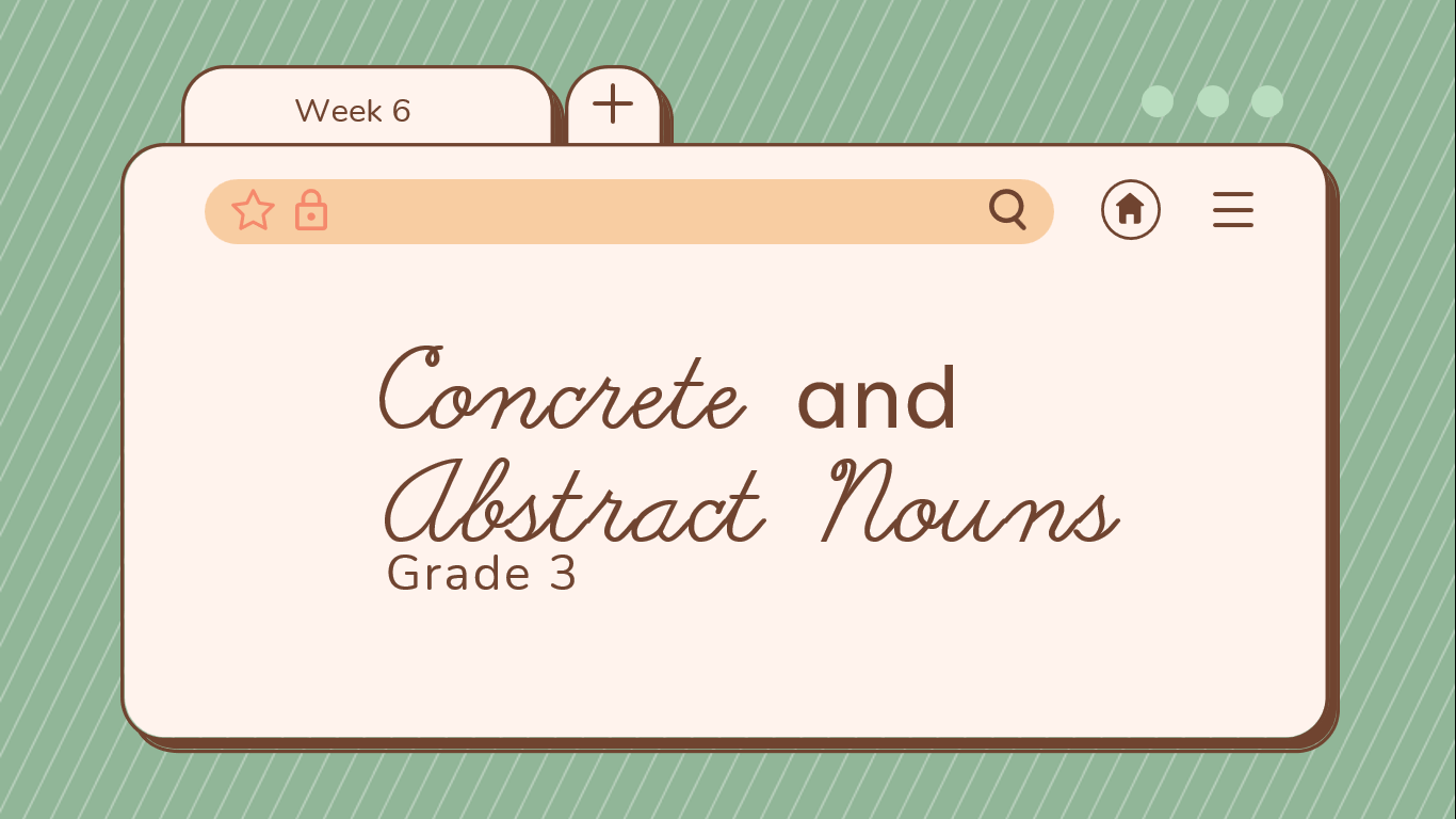 Abstract Nouns - Class 3 - Quizizz