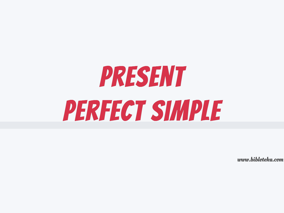 Present perfect | Quizizz