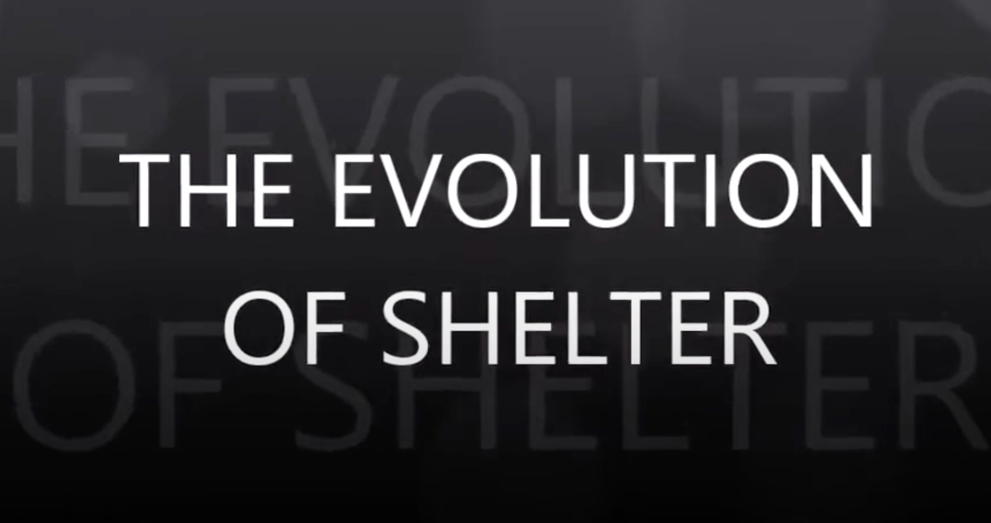 The Evolution of Shelter | Quizizz