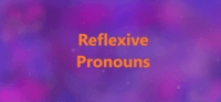 Reflexive Pronouns - Class 3 - Quizizz