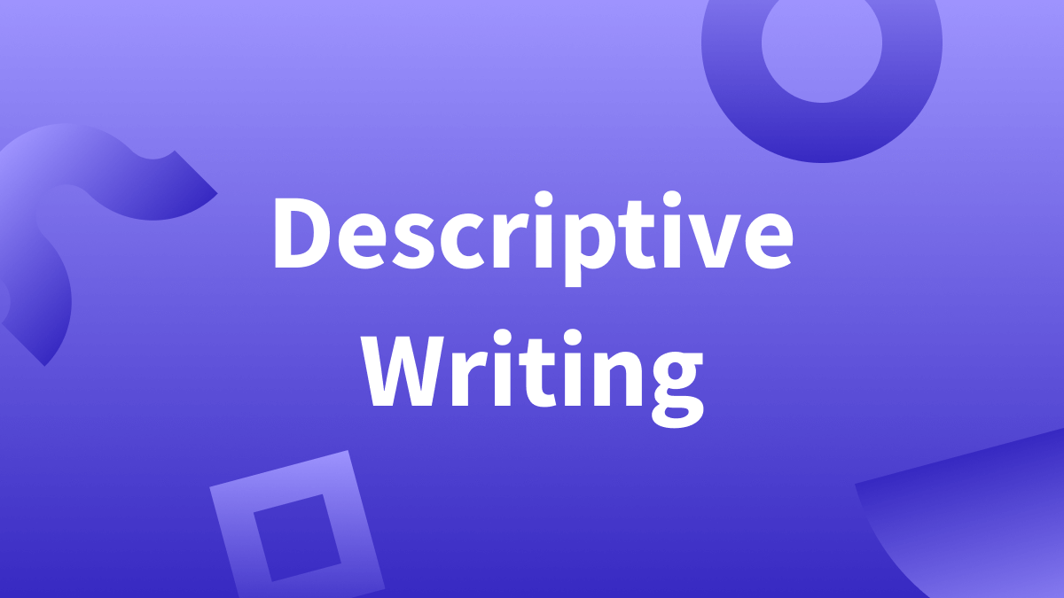 descriptive essay quizizz