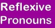 Reflexive Pronouns - Year 12 - Quizizz