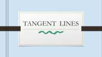 tangent lines - Year 10 - Quizizz