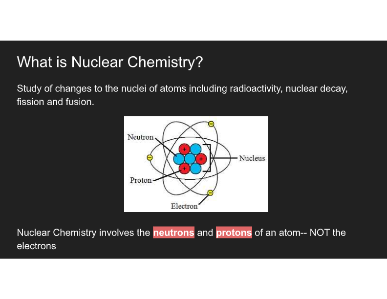 Intro to Nuclear Chemistry | Chemistry - Quizizz