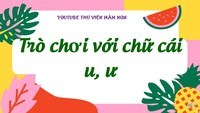 Chữ U Flashcards - Quizizz