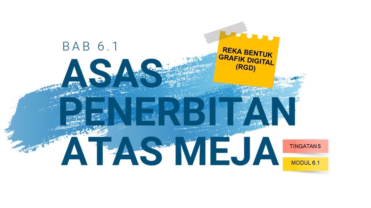 ASAS PENERBITAN MEJA 1