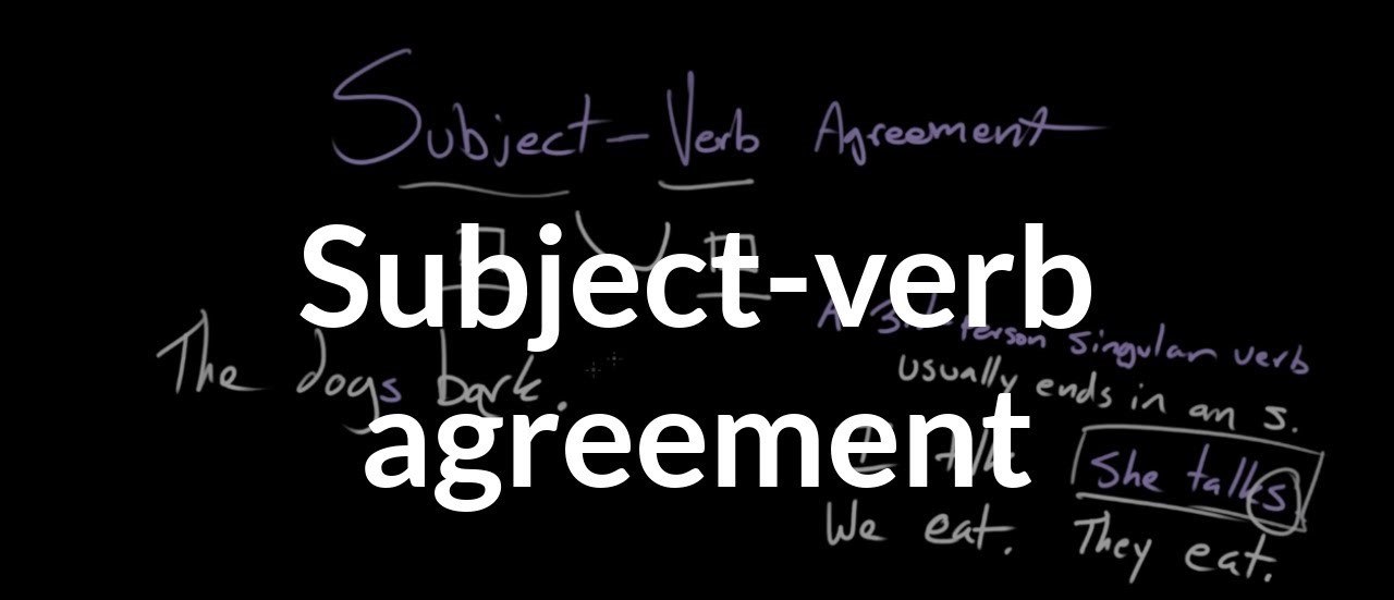 Subject-Verb Agreement | Quizizz