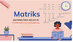 Matriks - Kelas 9 - Kuis