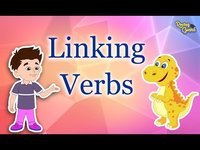 Linking Verbs - Class 3 - Quizizz