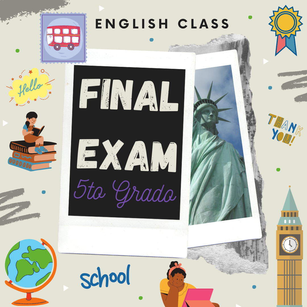 5th GRADE - FINAL EXAM - ENGLISH