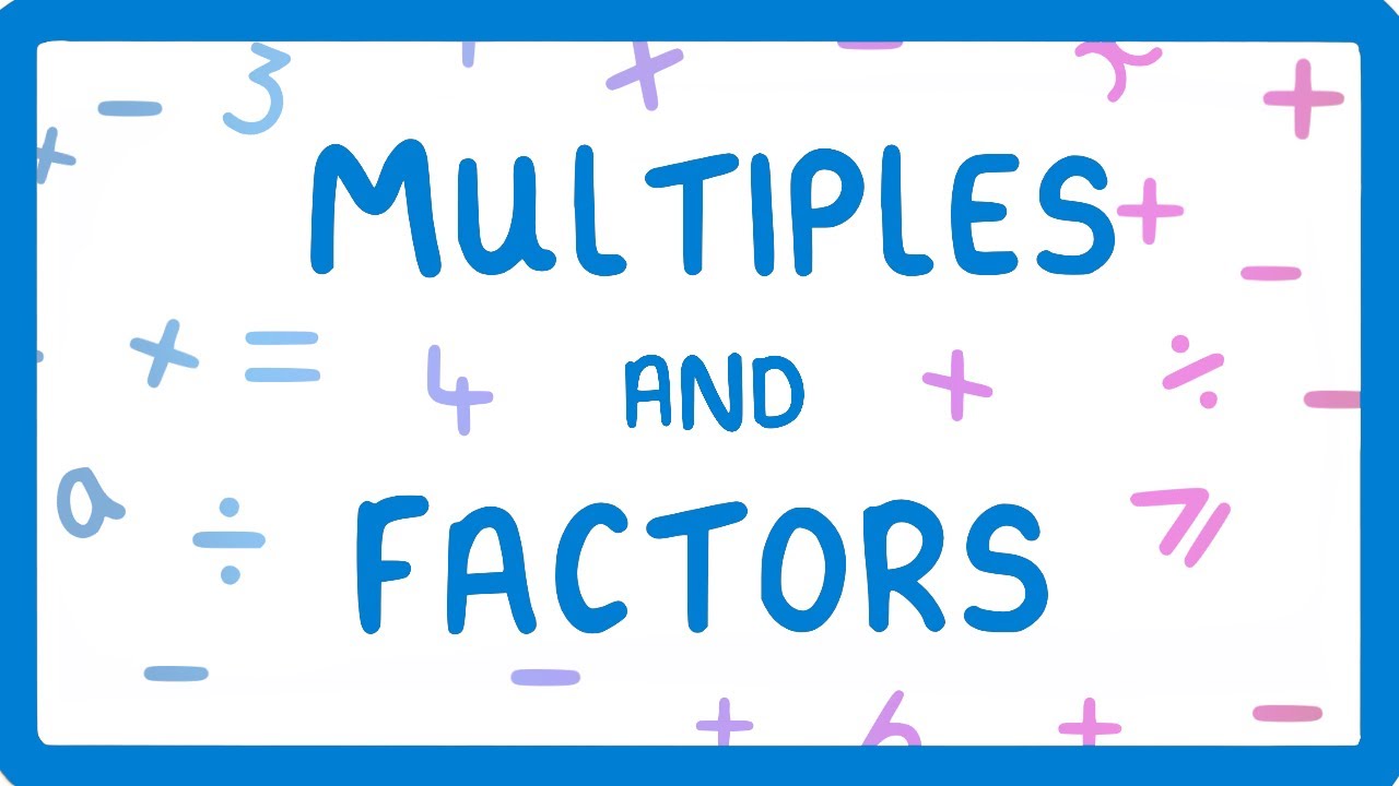 Factors and Multiples - Grade 4 - Quizizz