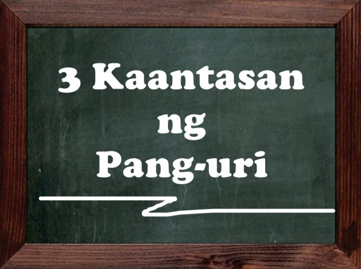 Kaantasan Ng Pang-uri | Quizizz