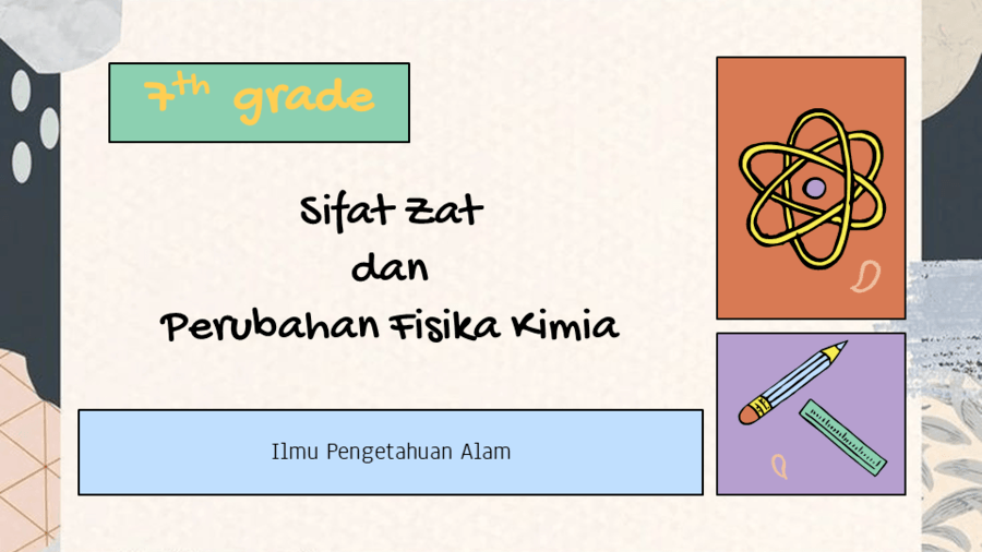 Sifat Dan Perubahan Zat Fisika Kimia Quizizz