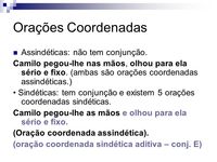 Conjunções Coordenadoras - Série 7 - Questionário