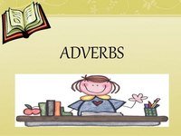 Adverbs - Class 3 - Quizizz