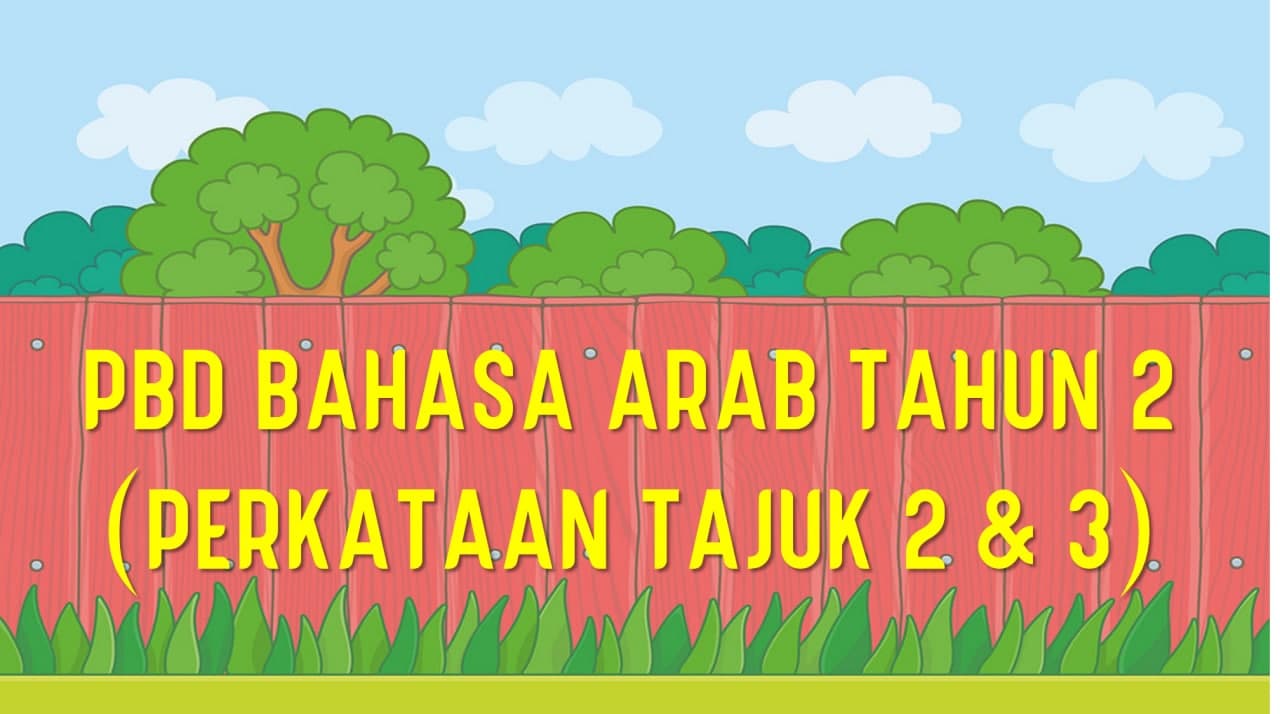 PBD Bahasa Arab Tahun 2 (Perkataan)