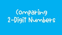 Comparing Three-Digit Numbers - Year 1 - Quizizz