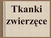 tkanki - Klasa 6 - Quiz