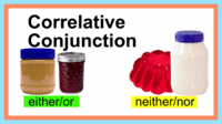 Correlative Conjunctions - Year 10 - Quizizz