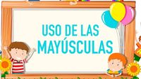 Palabras: mayúsculas - Grado 7 - Quizizz