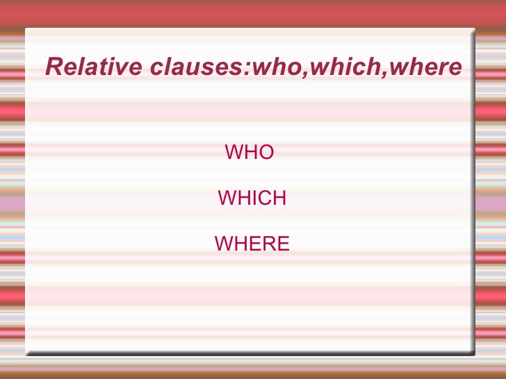 Relative Pronouns - Class 10 - Quizizz