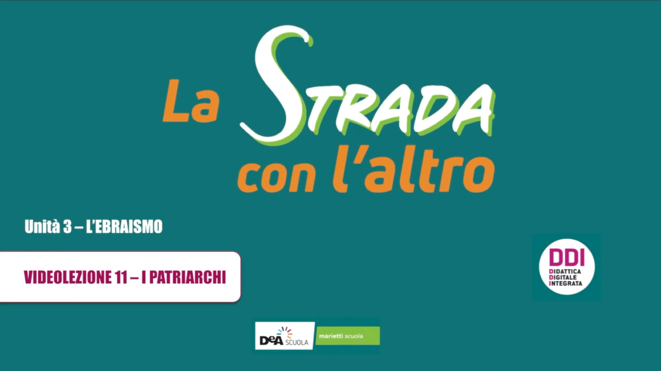 La strada con l'altro Edizione verde - Videolezione 11