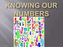 Knowing our numbers