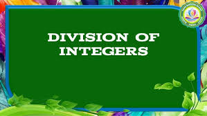 Division of Integers | 1.6K plays | Quizizz